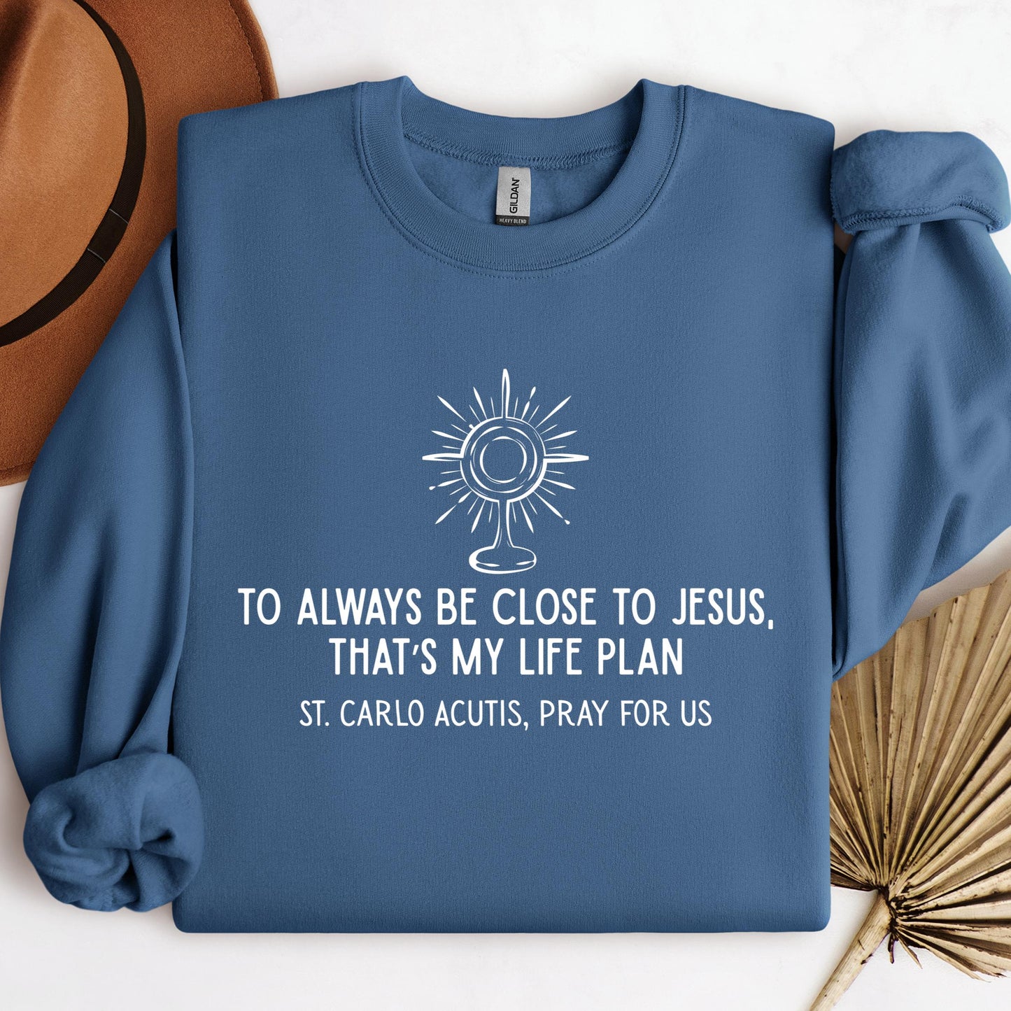To Always Be Close To Jesus That's My Life Plan St. Carlo Acutis Pray For Us