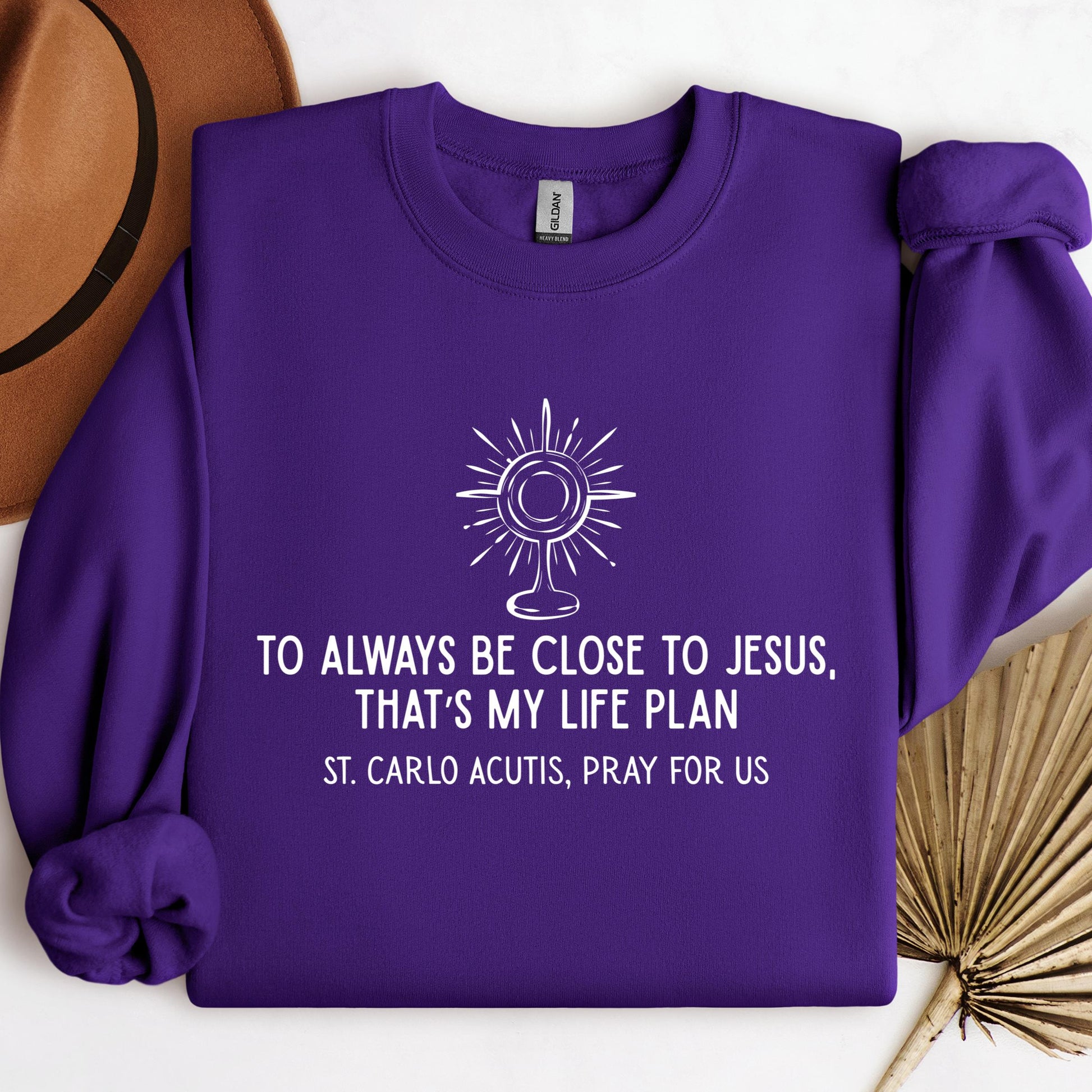 To Always Be Close To Jesus That's My Life Plan St. Carlo Acutis Pray For Us