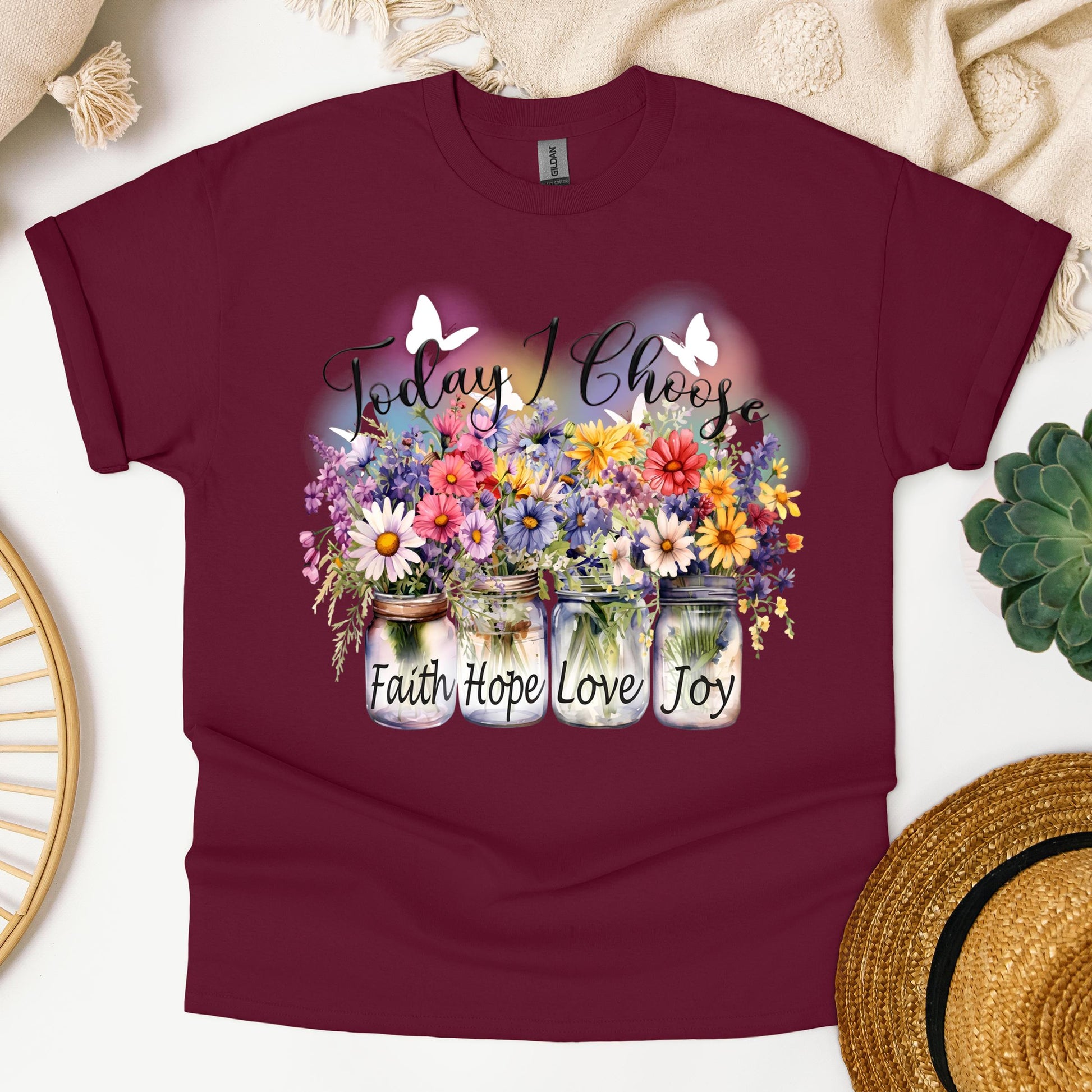 Today I Choose Faith Hope Love Joy 01
