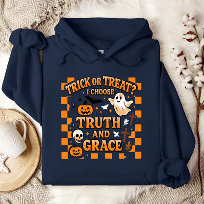 Trick Or Treat I Choose Truth And Grace Hoodie