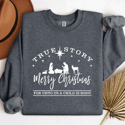 True Story Merry Christmas For Unto Us A Child Is Born
