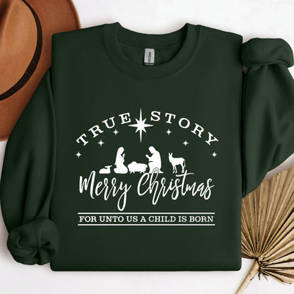 True Story Merry Christmas For Unto Us A Child Is Born