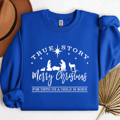 True Story Merry Christmas For Unto Us A Child Is Born