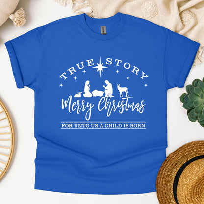 True Story Merry Christmas For Unto Us A Child Is Born