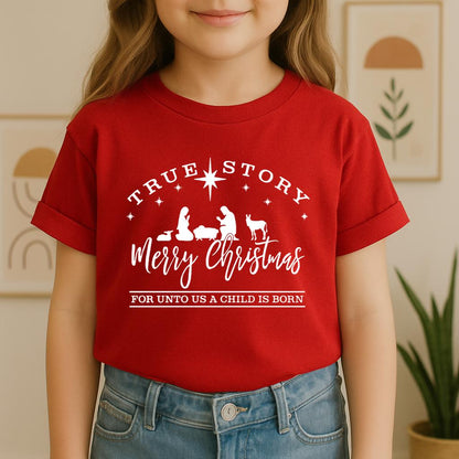 True Story Merry Christmas For Unto Us A Child Is Born