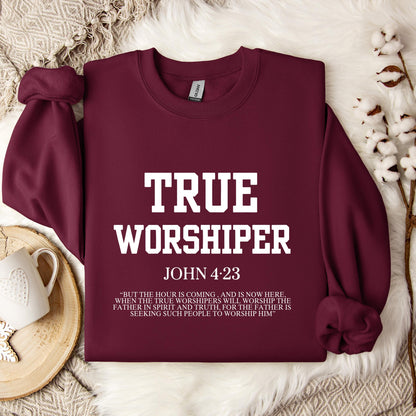 True Worshiper John 4.23 Sweatshirt