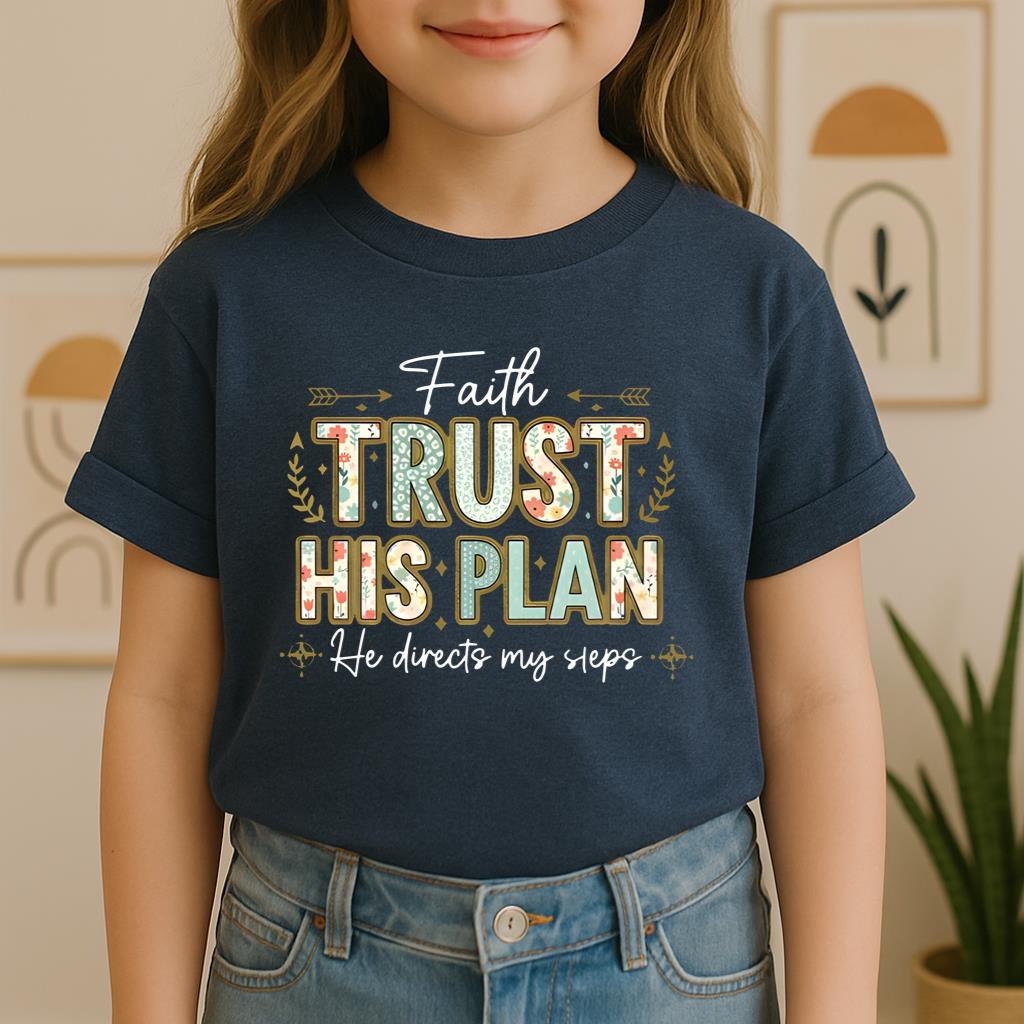 Trust His Plan He Directs My Steps