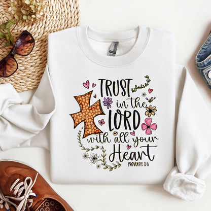 Trust In The Lord With All Your Heart Proverbs 3.5 01
