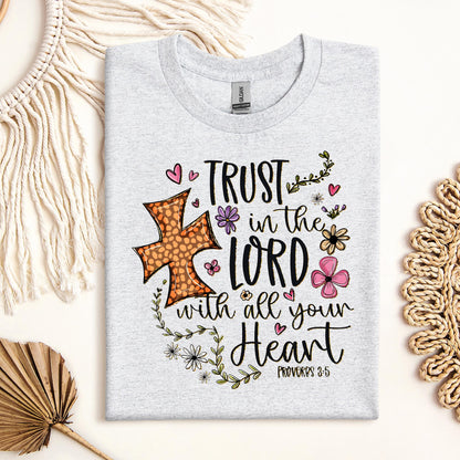 Trust In The Lord With All Your Heart Proverbs 3.5 01