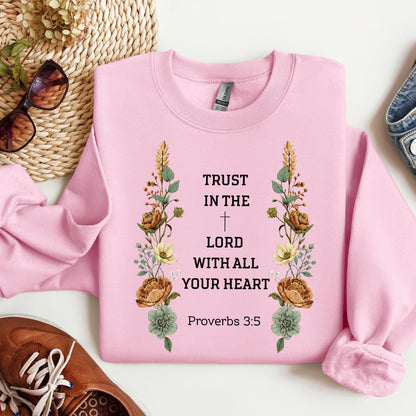 Trust In The Lord With All Your Heart Proverbs 3.5 05