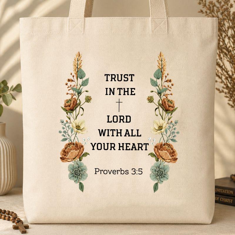 Trust In The Lord With All Your Heart Proverbs 3.5 05