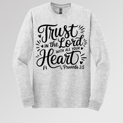 Trust In The Lord With All Your Heart Proverbs 3.5 06