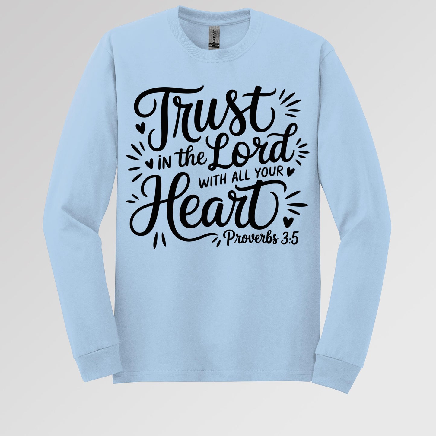 Trust In The Lord With All Your Heart Proverbs 3.5 06