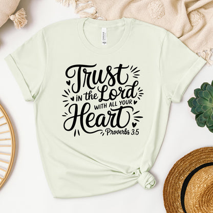 Trust In The Lord With All Your Heart Proverbs 3.5 06