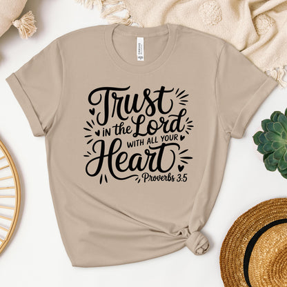 Trust In The Lord With All Your Heart Proverbs 3.5 06