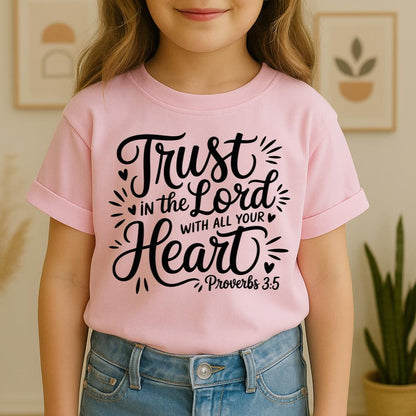 Trust In The Lord With All Your Heart Proverbs 3.5 06