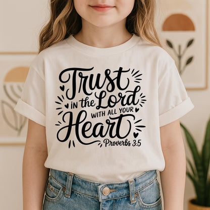 Trust In The Lord With All Your Heart Proverbs 3.5 06
