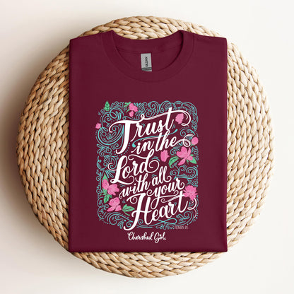 Trust In The Lord With All Your Heart