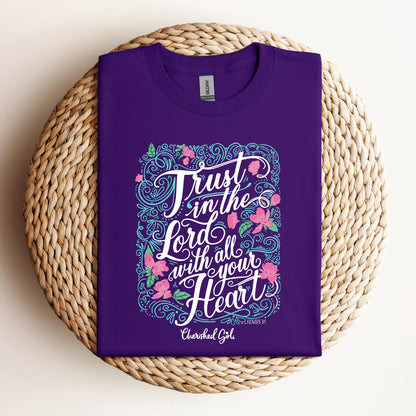 Trust In The Lord With All Your Heart