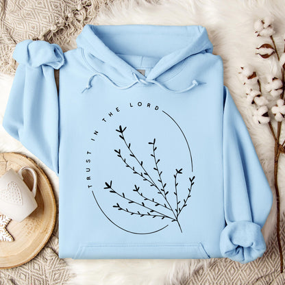 Trust In The Lord Hoodie