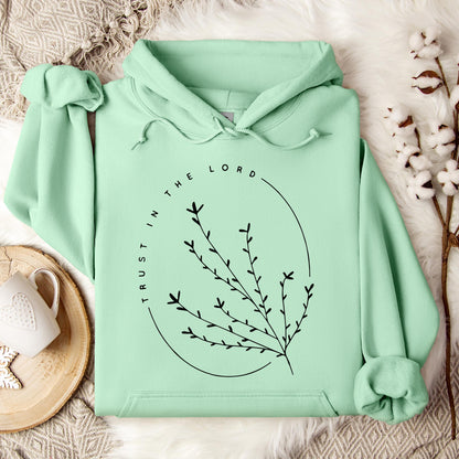Trust In The Lord Hoodie