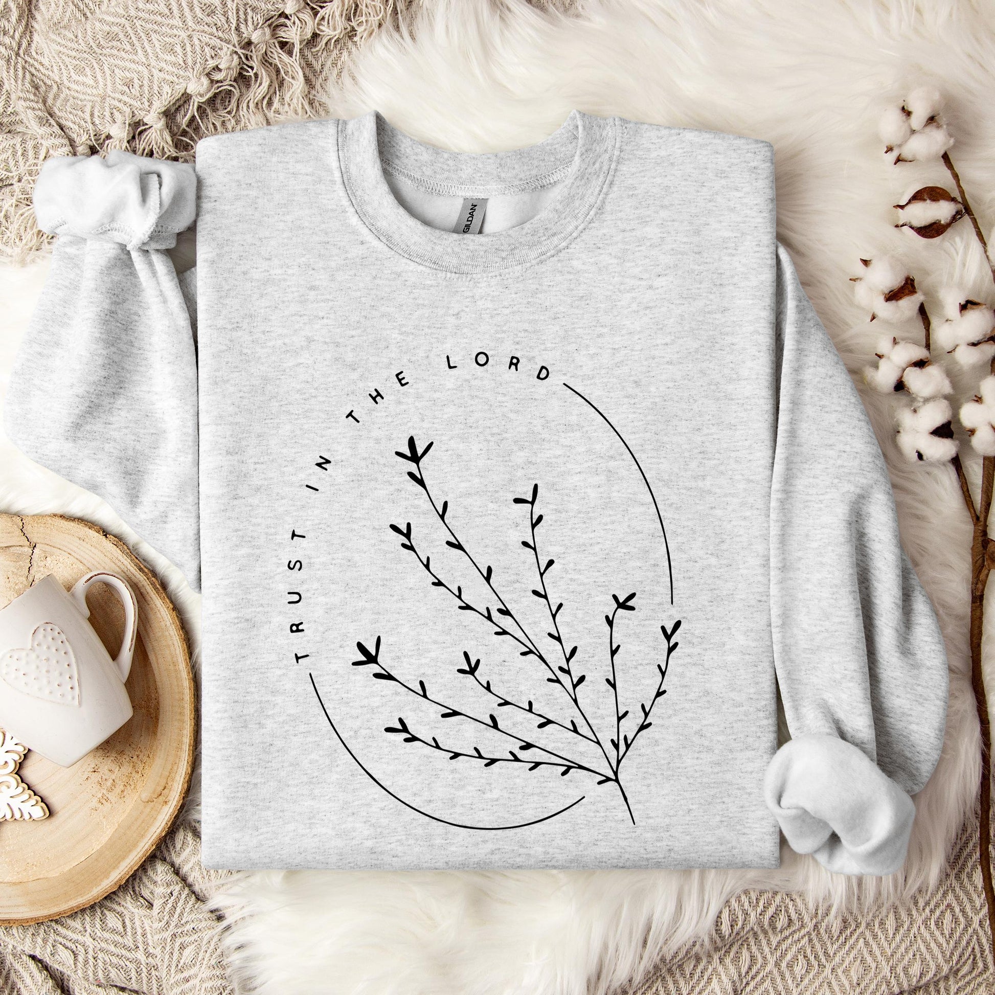 Trust In The Lord Sweatshirt