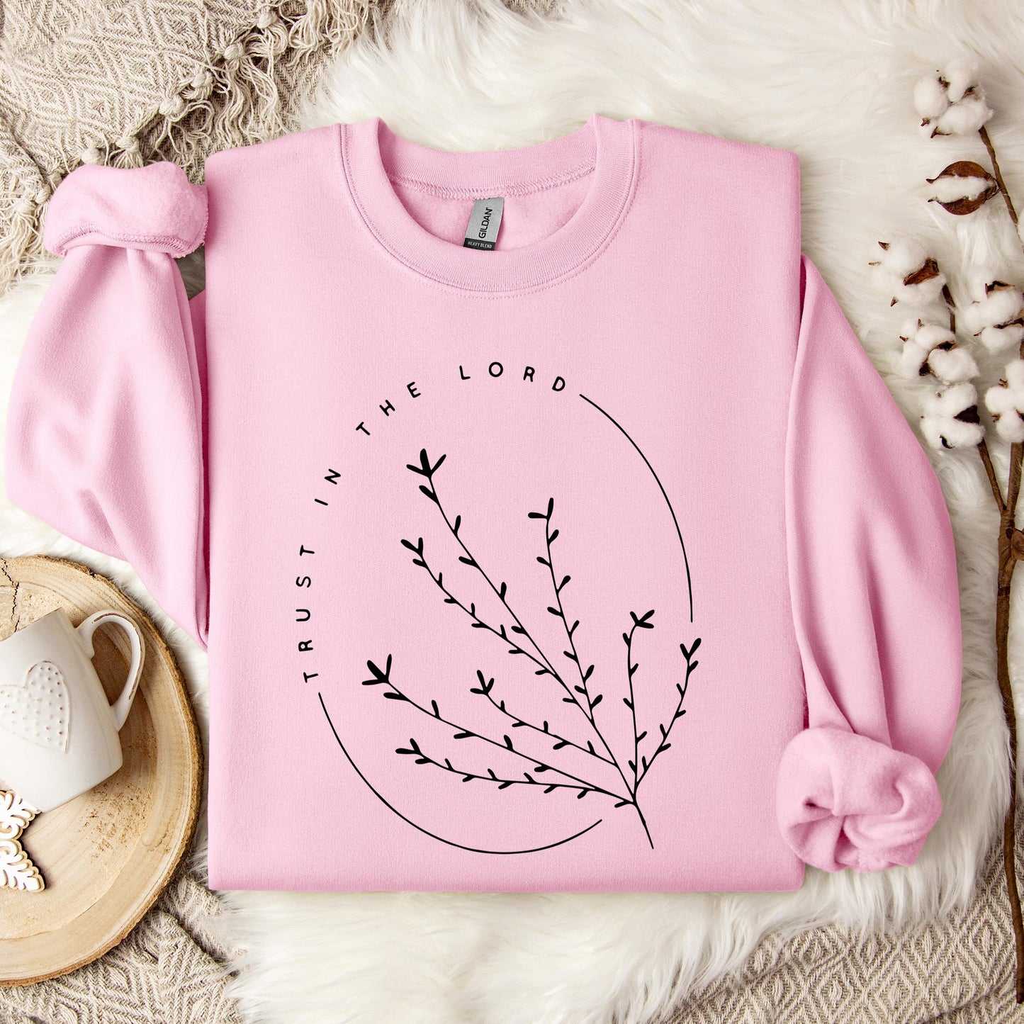 Trust In The Lord Sweatshirt