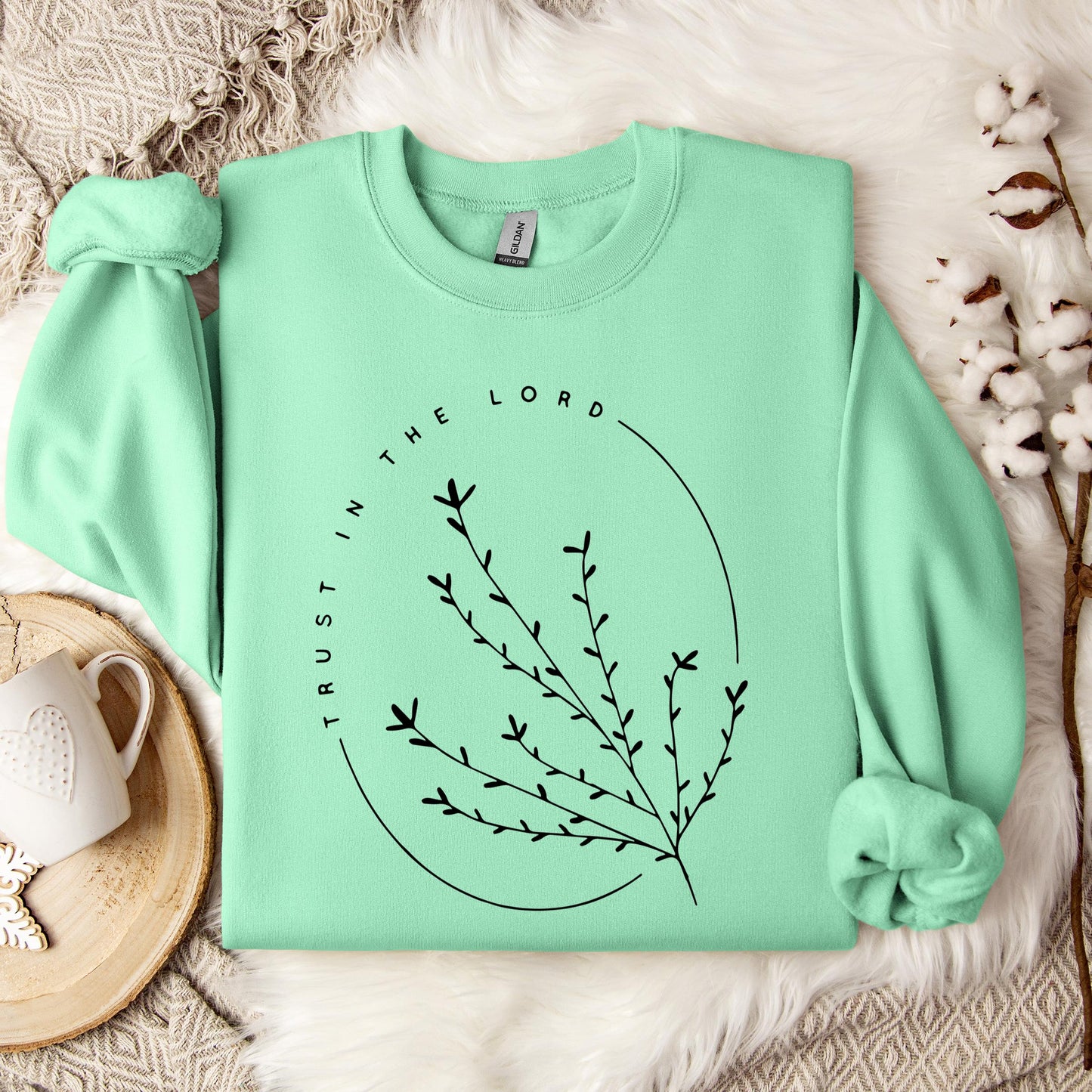 Trust In The Lord Sweatshirt