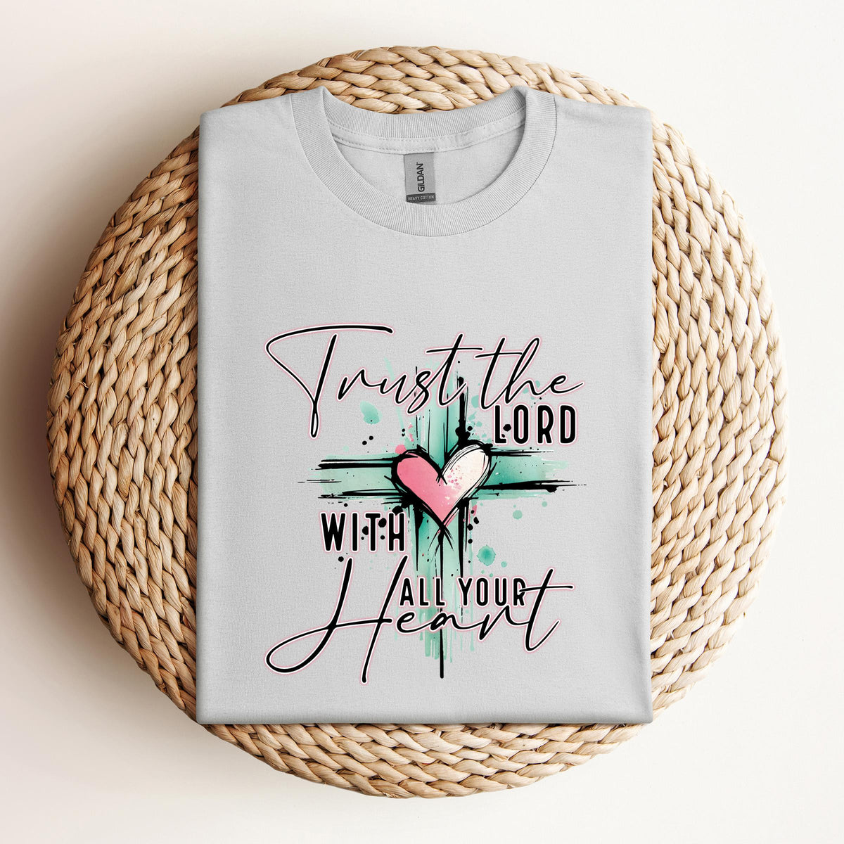 Trust The Lord With All Your Heart