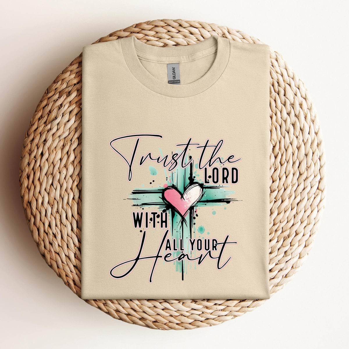 Trust The Lord With All Your Heart