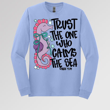 Trust The One Who Calms The Sea Mark 01