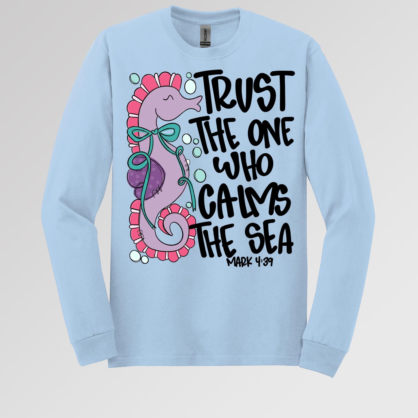 Trust The One Who Calms The Sea Mark 01