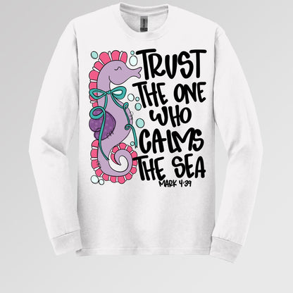 Trust The One Who Calms The Sea Mark 01