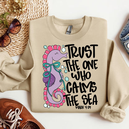 Trust The One Who Calms The Sea Mark 01