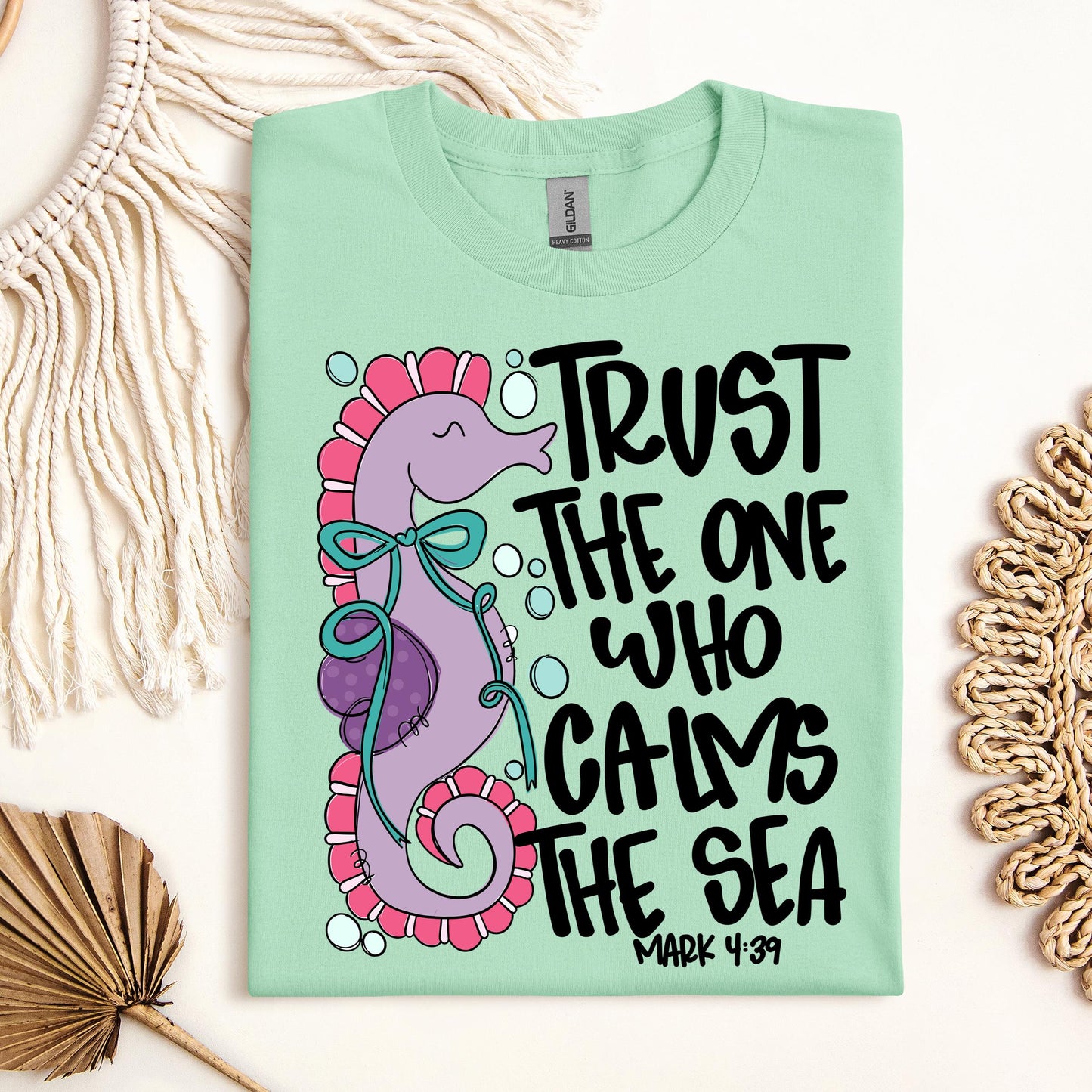 Trust The One Who Calms The Sea Mark 01