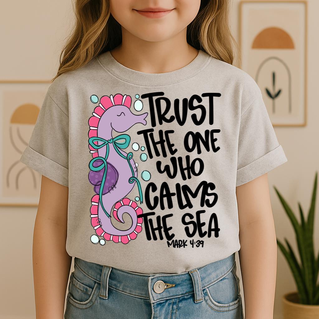 Trust The One Who Calms The Sea Mark 01