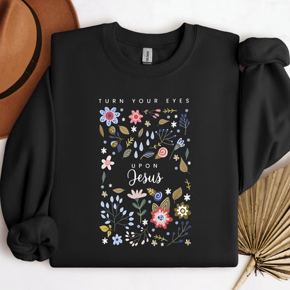 Turn Your Eyes Upon Jesus