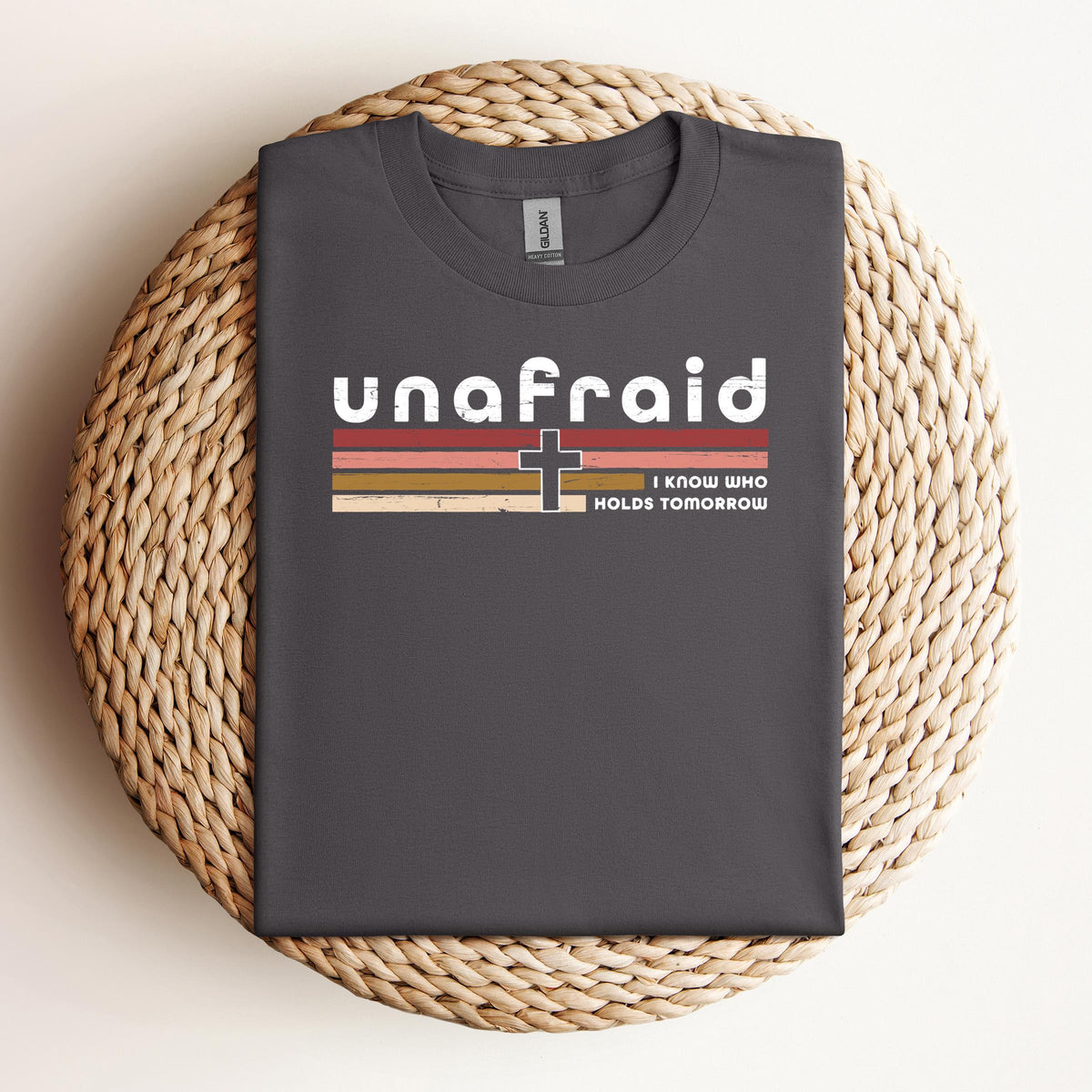 Unafraid I Know Who Holds Tomorrow
