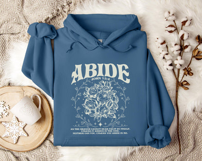 Unless You Abide In Me John 15.4 Hoodie