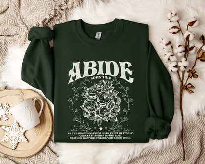 Unless You Abide In Me John 15.4 Sweatshirt