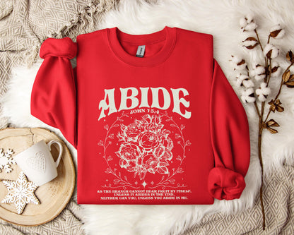 Unless You Abide In Me John 15.4 Sweatshirt