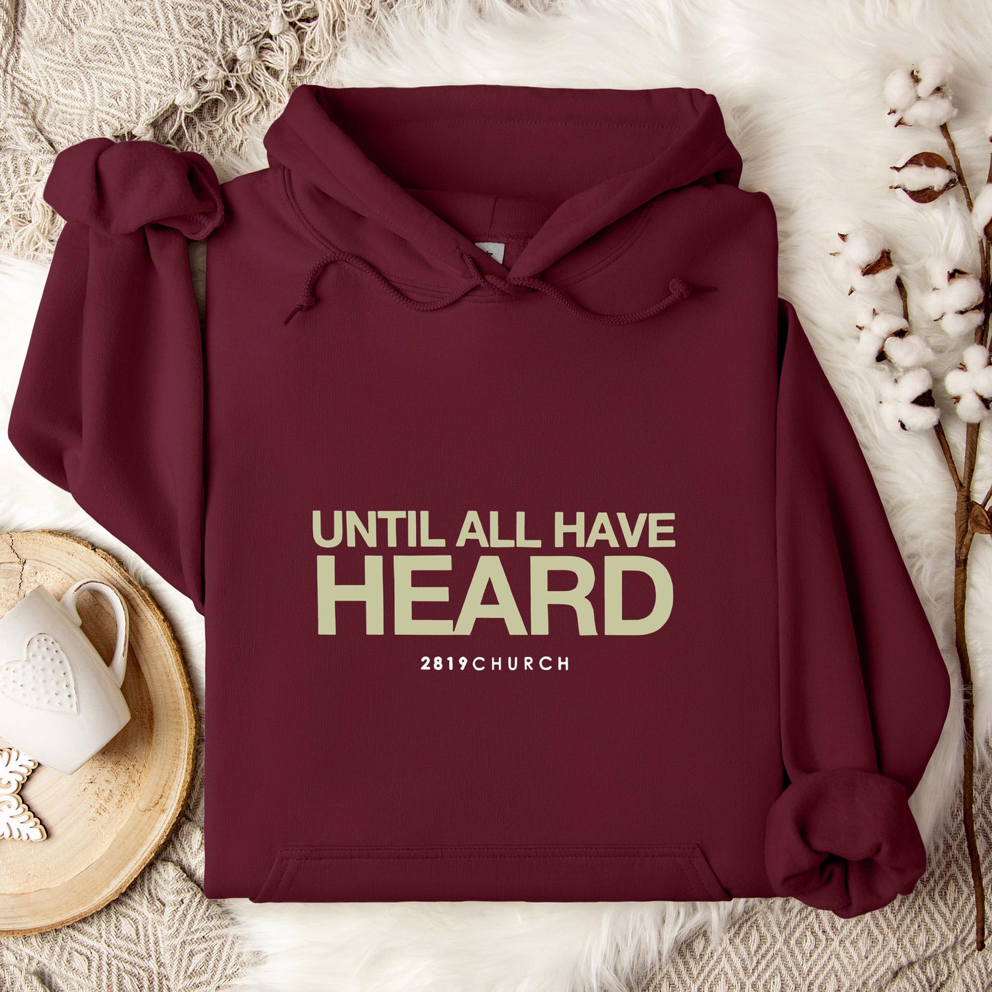 Until All Have Heard 2819 Church Hoodie