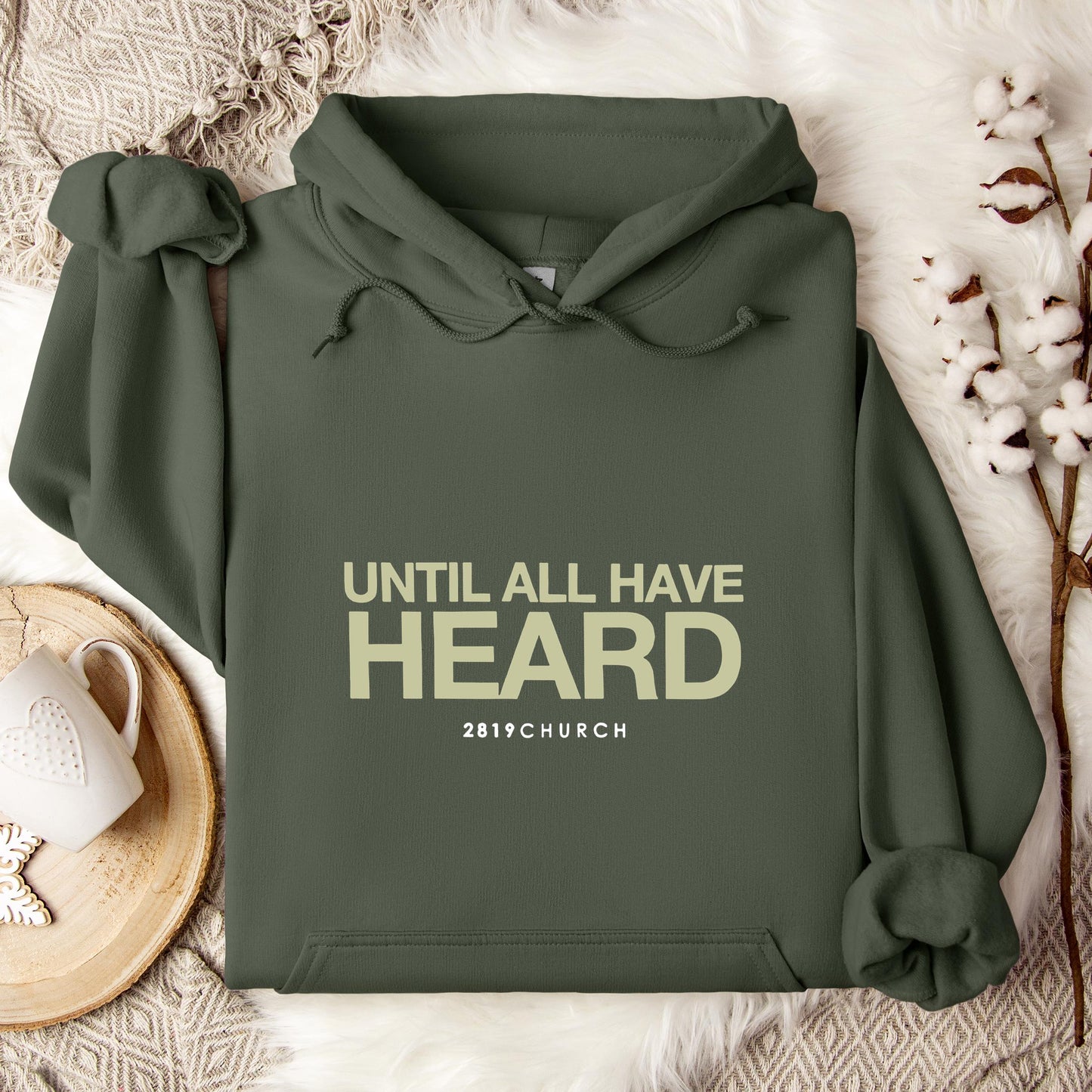 Until All Have Heard 2819 Church Hoodie