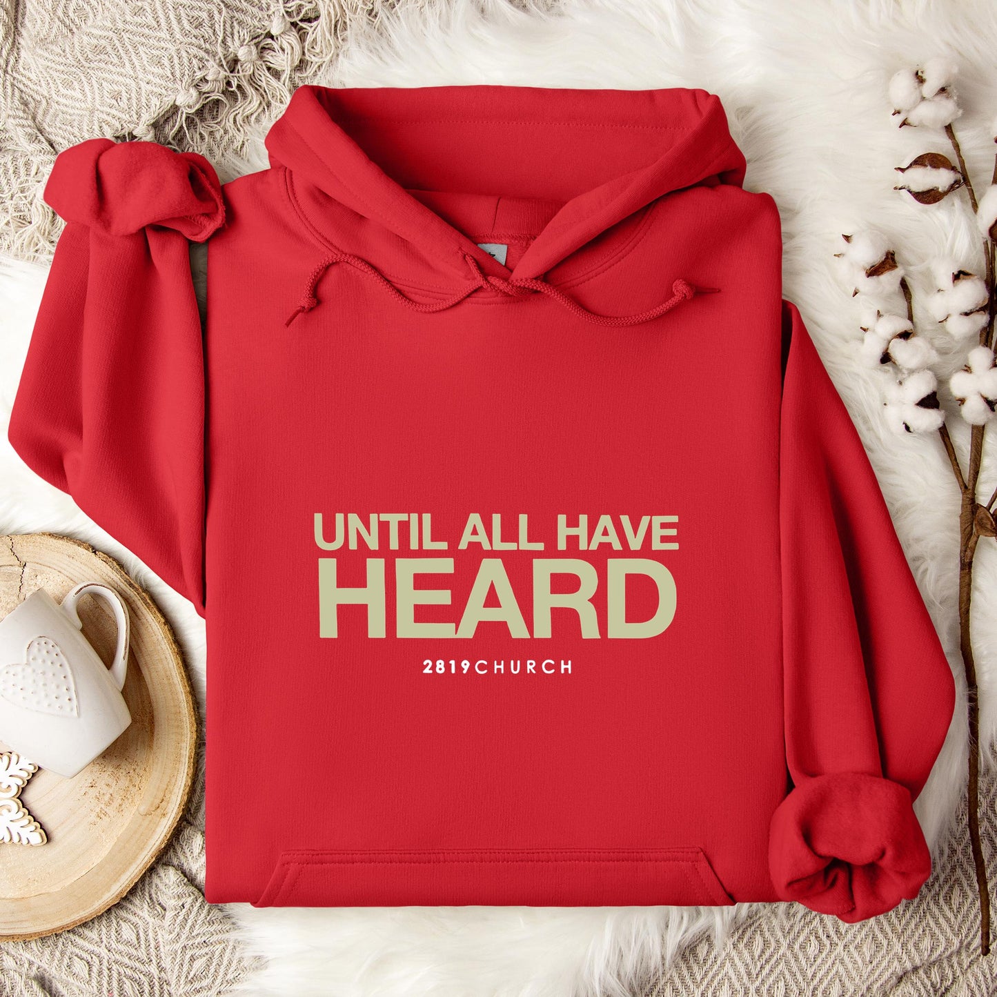 Until All Have Heard 2819 Church Hoodie