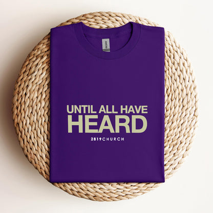 Until All Have Heard 2819 Church