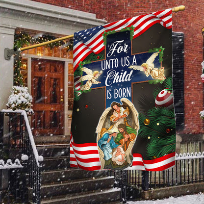 Nativity of Jesus Holy Night Christmas Christian Cross For Unto Us A Child Is Born Flag