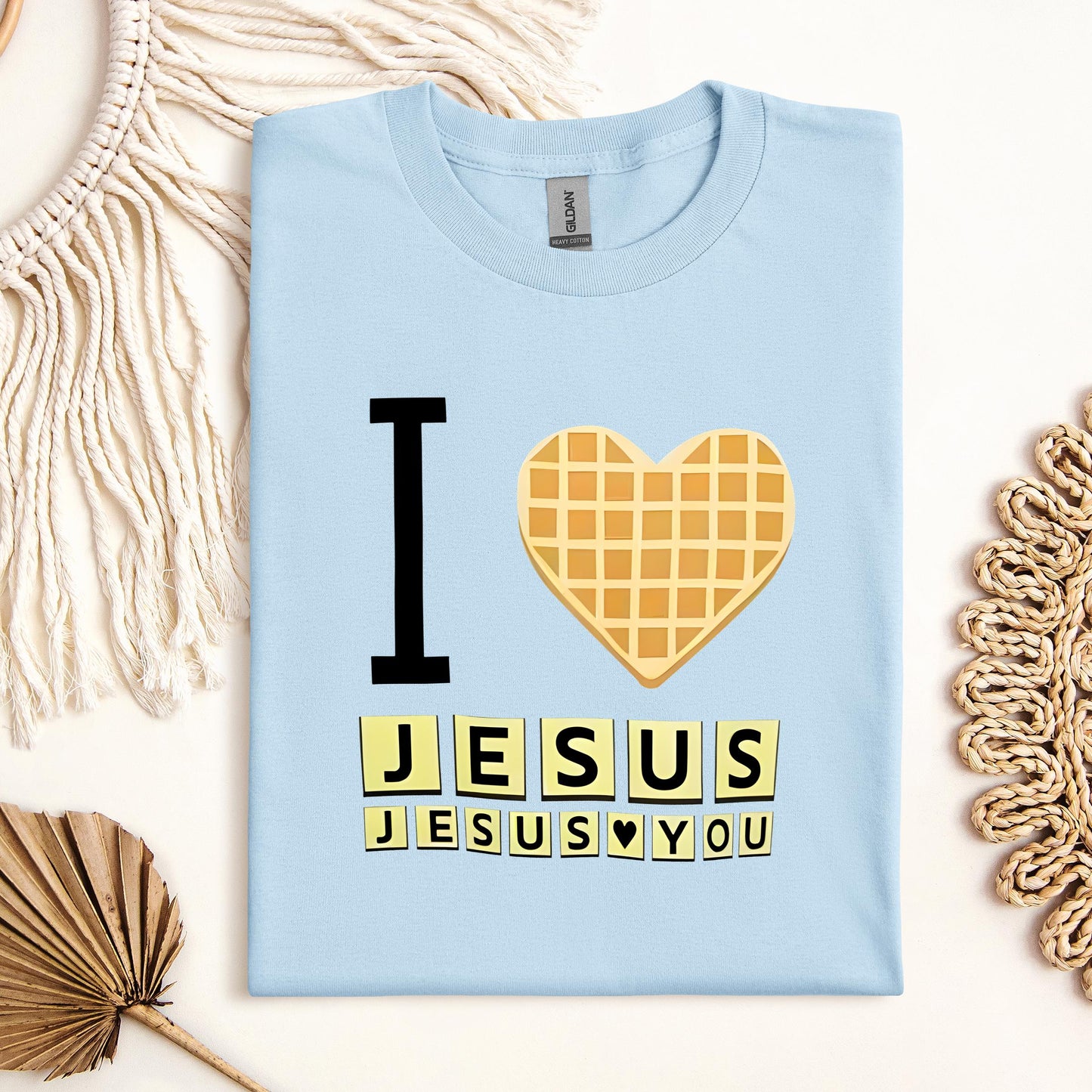 Waffle I Love Jesus Jesus Loves You