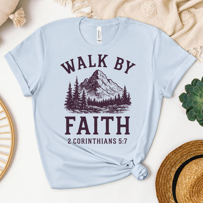 Walk By Faith 2 Corinthians 5.7 01