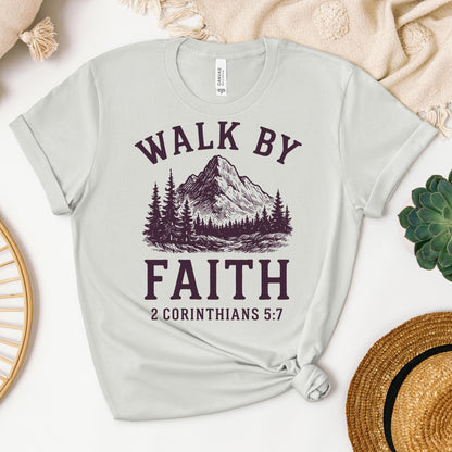 Walk By Faith 2 Corinthians 5.7 01