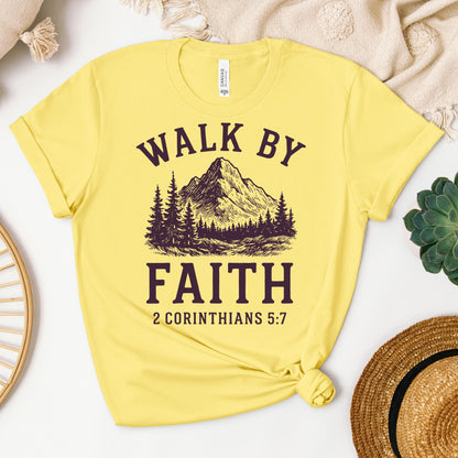 Walk By Faith 2 Corinthians 5.7 01